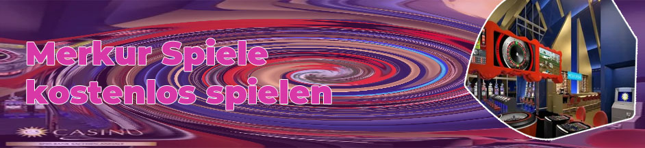 Casino kostenlos merkur